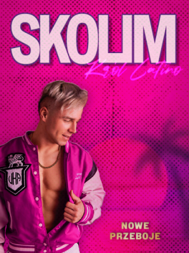 SKOLIM – Trasa Koncertowa 2026: Znajdź koncert i kup bilety online na Króla Latino! - Otwock