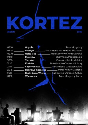 Kortez – Finał Trasy JESIEŃ 2026 w Warszawie (Teatr Muzyczny ROMA)